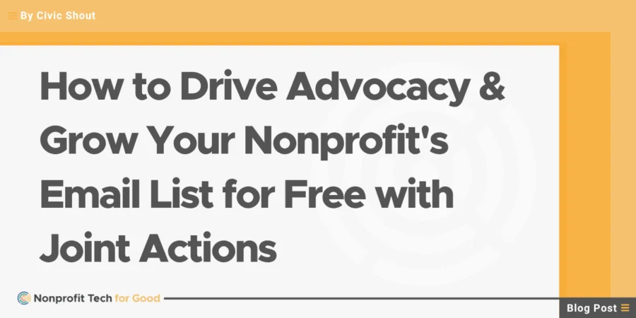 The New Era of Collective Advocacy: How Civic Shout is Modernizing the Nonprofit Coalition